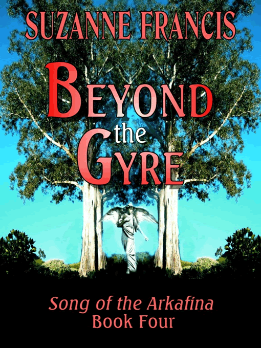 Beyond the Gyre [Song of the Arkafina #4]